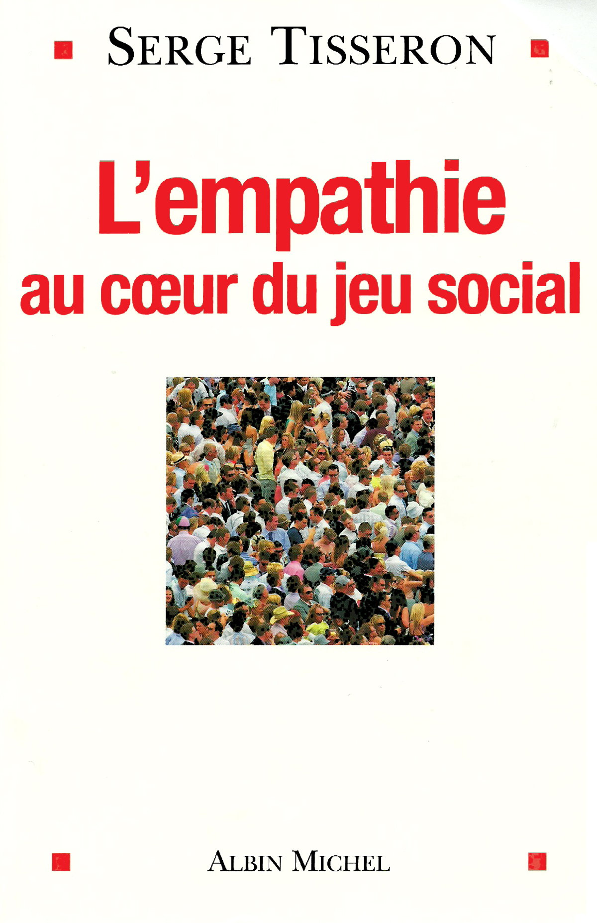 L’empathie au cœur du jeu social
