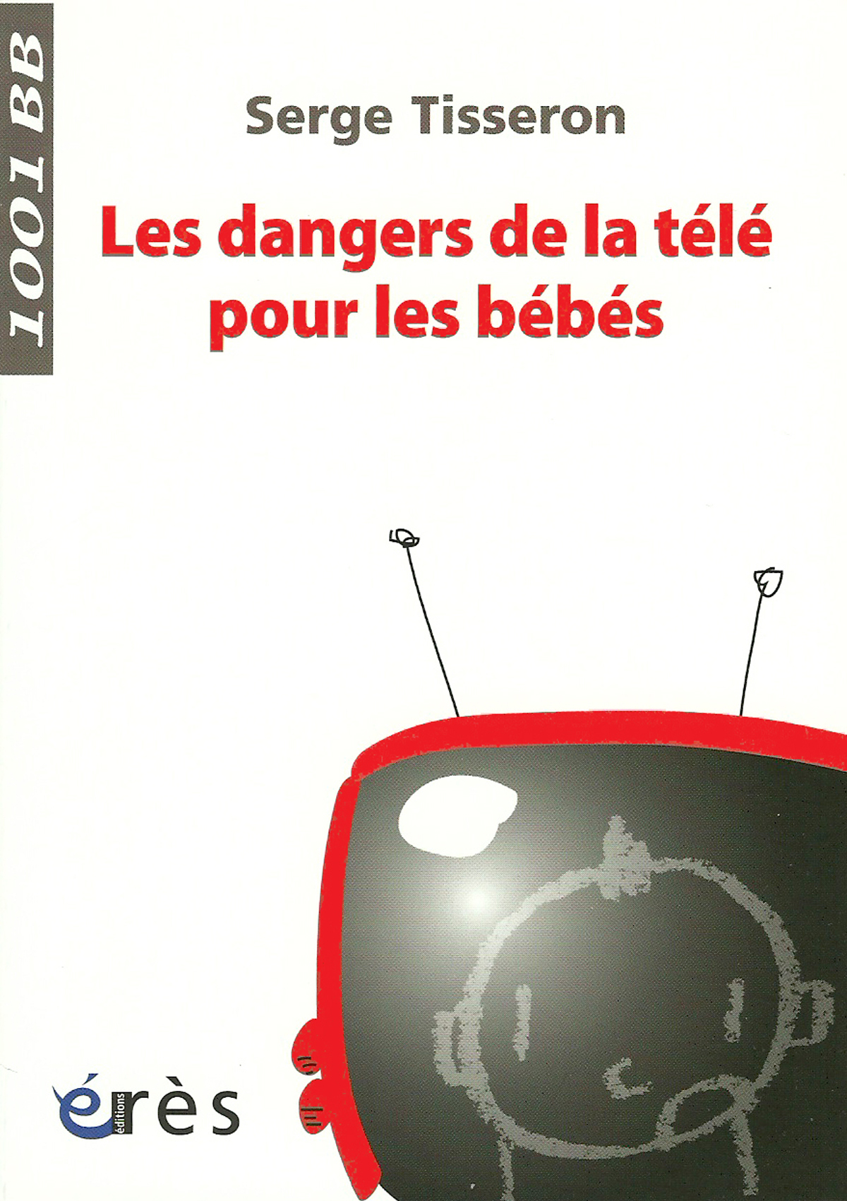 Les dangers de la télé pour les bébés
