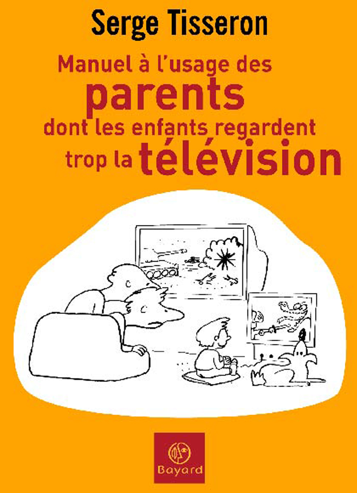 Manuel à l’usage des parents dont les enfants regardent trop la télévision