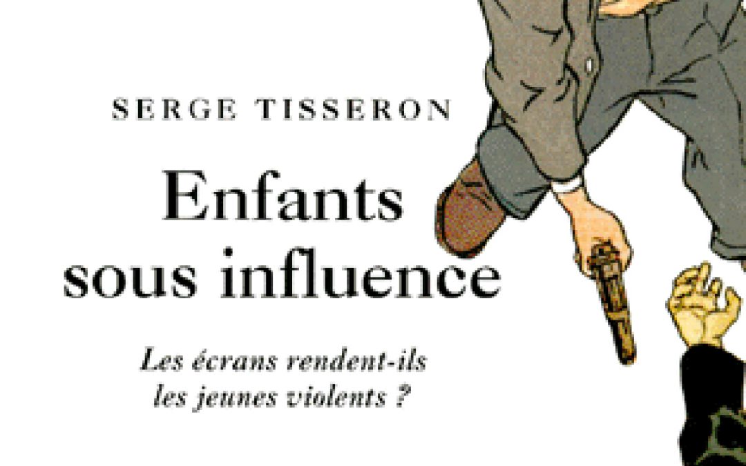 Enfants sous influence, les écrans rendent-ils les jeunes violents ?