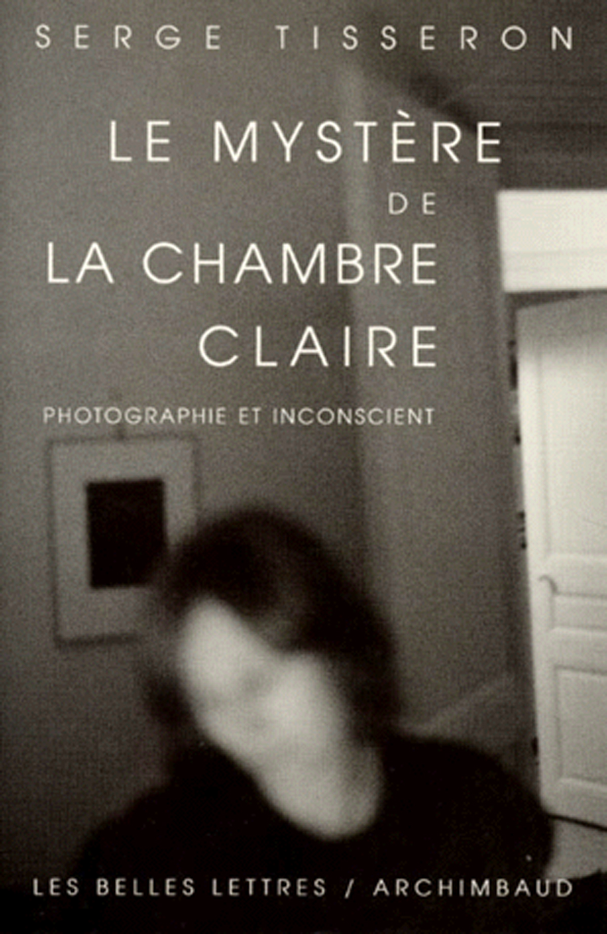 Le Mystère de la chambre claire
