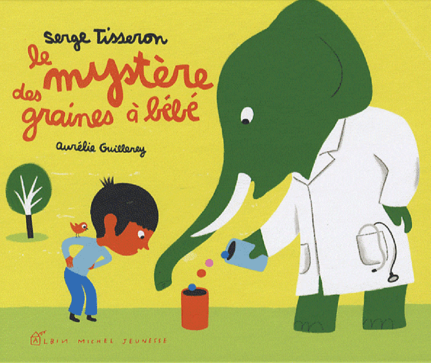 Le Mystère des graines à bébé  Dessins de Aurélie Guillerey