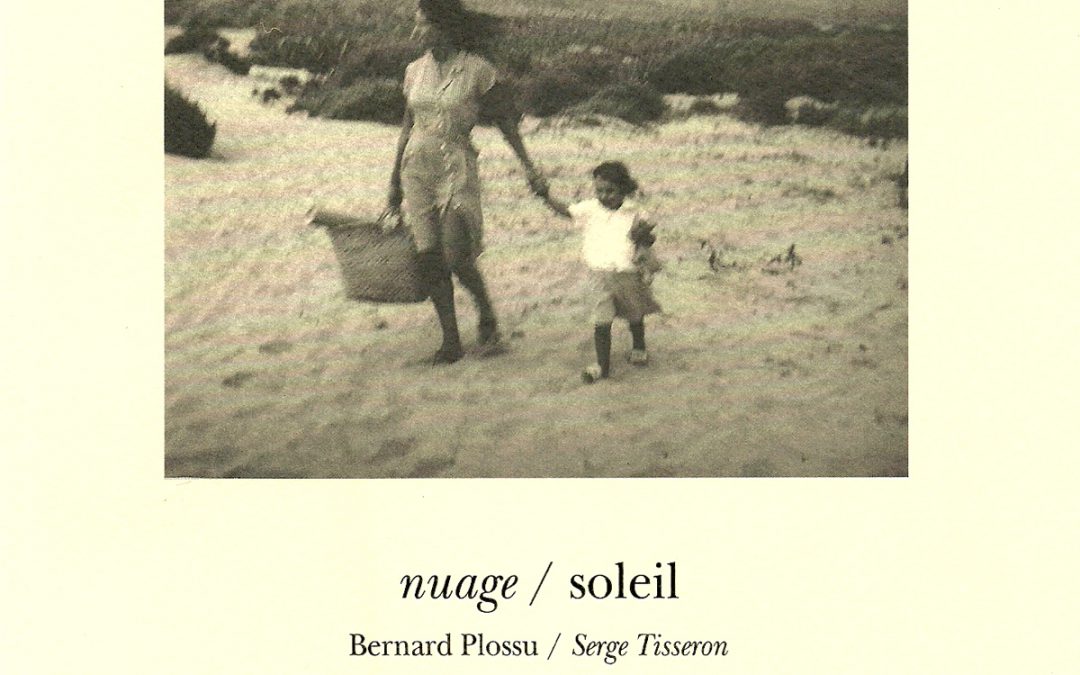 Nuages/Soleil, photographies de Bernard Plossu
