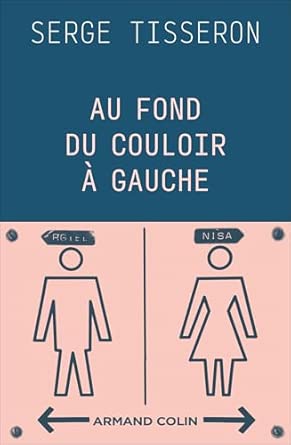Au fond du couloir à gauche: Un musée populaire de la différence des sexes