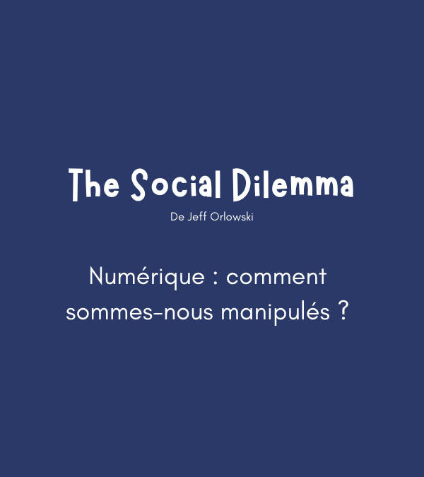 The Social Dilemma